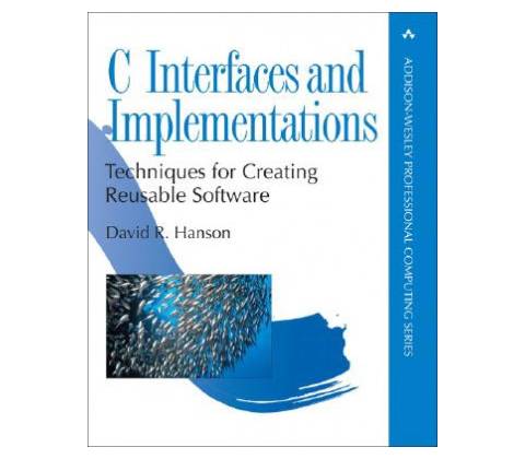 C Interfaces and Implementations Hanson David