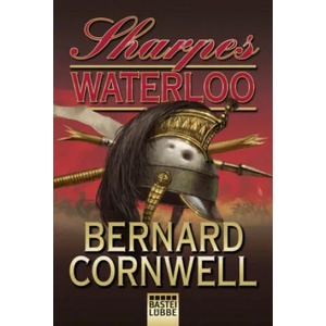 Sharpes Waterloo | Bernard Cornwell, Joachim Honnef (ISBN: 9783404169405)