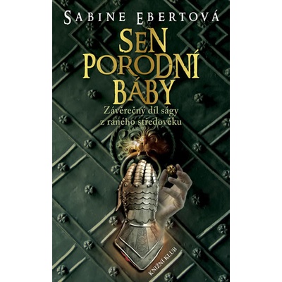 Sen porodní báby 5 - Ebertová Sabine