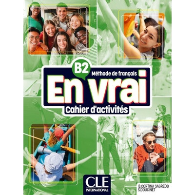 En vrai - Niveau B2