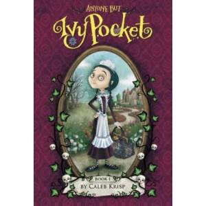 Anyone but Ivy Pocket | Caleb Krisp, Barbara Cantini (ISBN: 9780062364357)