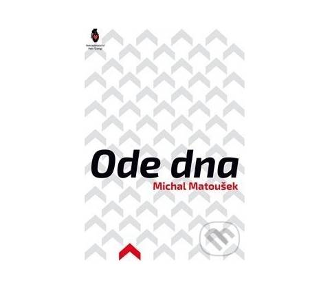 Ode dna - Michal Matoušek