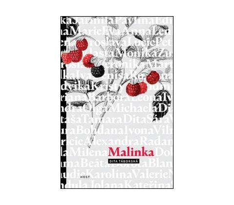 Malinka - Dita Táborská