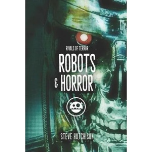 Robots & Horror | Steve Hutchison (ISBN: 9781071243312)