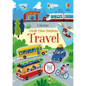 Little First Stickers Travel | KRISTIE PICKERSGILL (ISBN: 9781474982740)