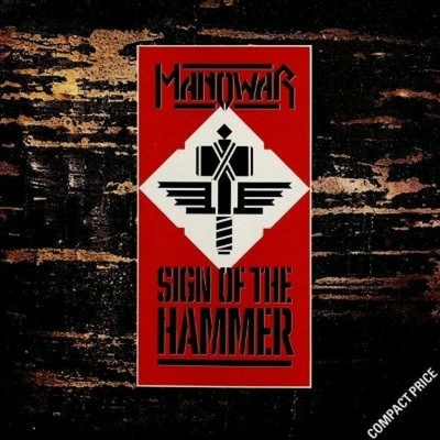 Manowar - Sign Of The Hammer CD
