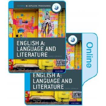 Oxford IB Diploma Programme: English A: Language and Literature Print and Enhanced Online Course Book Pack | Brian Chanen, Robert Allison