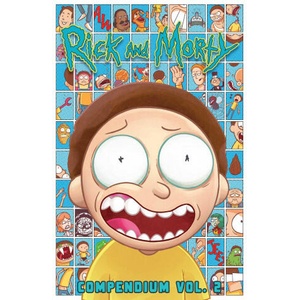 Rick and Morty Compendium Vol. 2 | Marc Ellerby, Sean Vanaman (ISBN: 9781637154304)