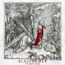 BLASPHEMER - SIXTH HOUR LP
