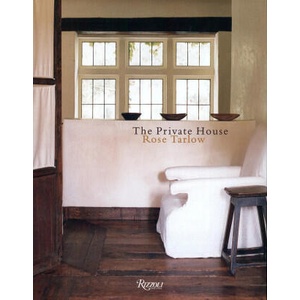 The Private House | TARLOW ROSE (ISBN: 9780847874033)