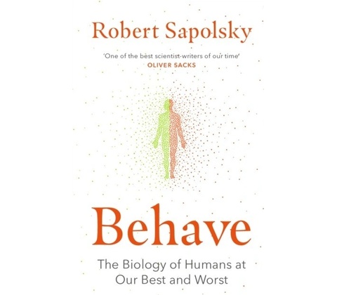 Behave Robert Sapolsky