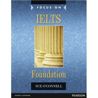 Focus on IELTS Foundation Level Coursebook