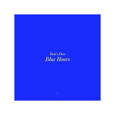 Bear's Den: Blue Hours LP