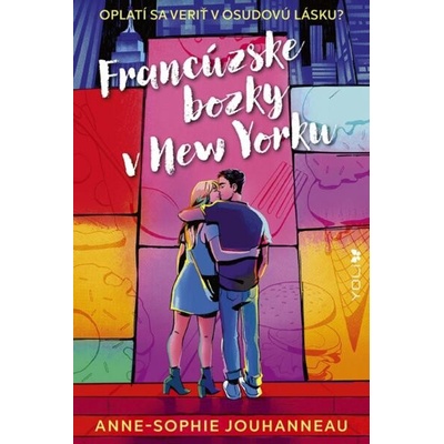 Francúzske bozky v New Yorku - Anne-Sophie Jouhanneau