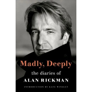 Madly, Deeply | Alan Rickman (ISBN: 9781250847959)
