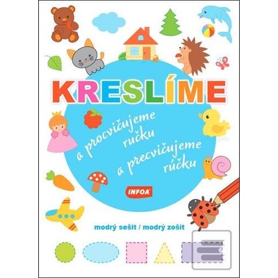 Kreslíme a procvičujeme ručku/Kreslíme a precvičujeme rúčku