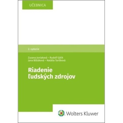 Riadenie ľudských zdrojov - Zuzana Joniaková; Jana Blštáková; Natália Tarišková; Rudolf Gálik