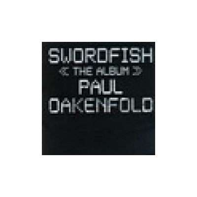 OST - Swordfish Operace:Hacker P.Oakenfold CD