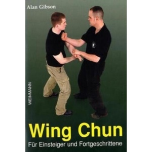 Wing Chun | Alan Gibson (ISBN: 9783878920908)
