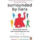 Surrounded by Liars - Thomas Erikson