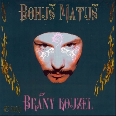 Matuš Bohuš - Brány kouzel CD