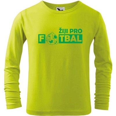 Dobrý triko Dětské bavlněné triko Žiji pro fotbal Limetková