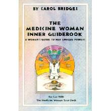 The Medicine Woman Inner Guidebook Bridges Carol