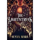 Lightstruck - Mara Sunya