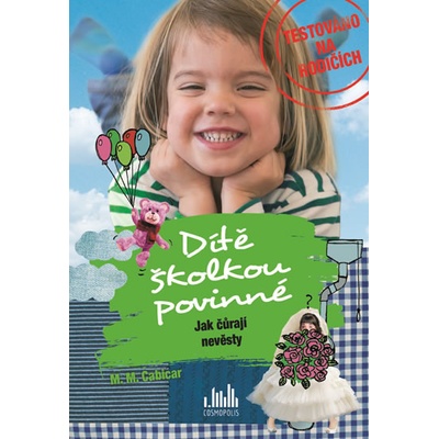 Dítě školkou povinné Jak čůrají nevěsty