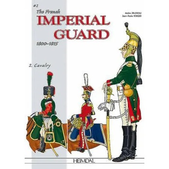 French Imperial Guard Volume 2