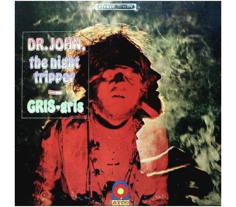 DR.JOHN: GRIS GRIS LP