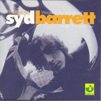 BARRETT SYD: WOULDNT YOU MISS ME? - BEST CD