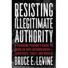 Resisting Illegitimate Authority