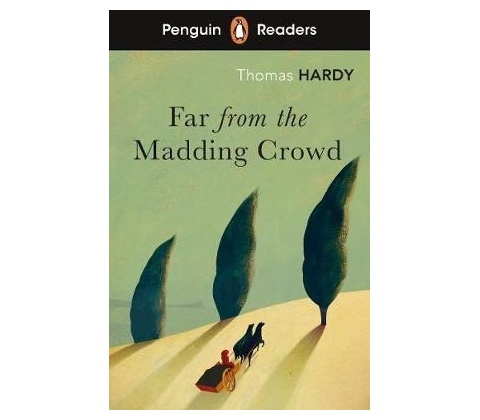 Penguin Readers Level 5: Far from the Madding Crowd