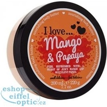 I Love Mango & Papaya tělové máslo 200 ml