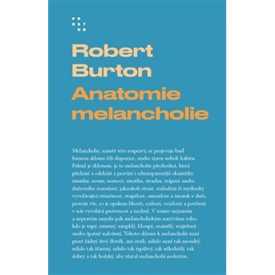 Anatomie melancholie - Robert Burton