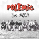 POLEMIC: DO SKA, CD