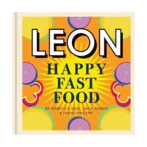 Happy Leons: Leon Happy Fast Food | Rebecca Seal (ISBN: 9781840918014)