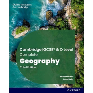 Cambridge IGCSE & O Level Complete Geography: Student Book Third Edition | Kelly, Fretwell (2025)