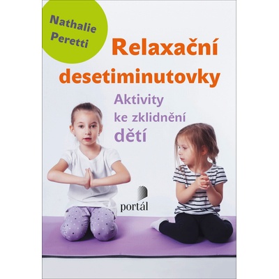 Relaxa ční desetiminutovky