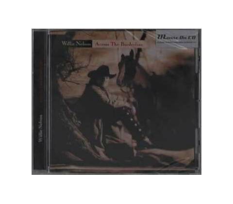Across The Borderline Willie Nelson CD