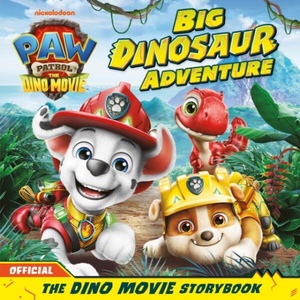 Paw Patrol: Big Dinosaur Adventure (ISBN: 9780008755898)