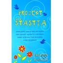 Projekt šťastia