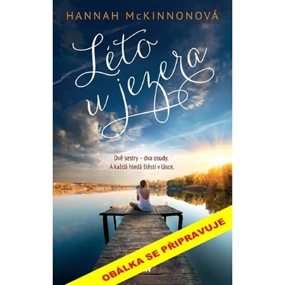 Léto u jezera - Hannah McKinnonová