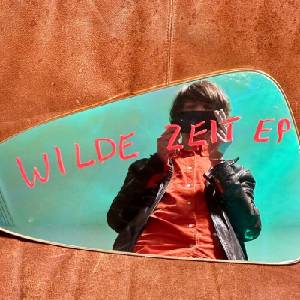 Der Nino Aus Wien - WILDE ZEIT EP (Limited Edition) (EP) (9120017268321)