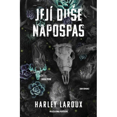 Její duše napospas - Harley Laroux – Zboží Dáma