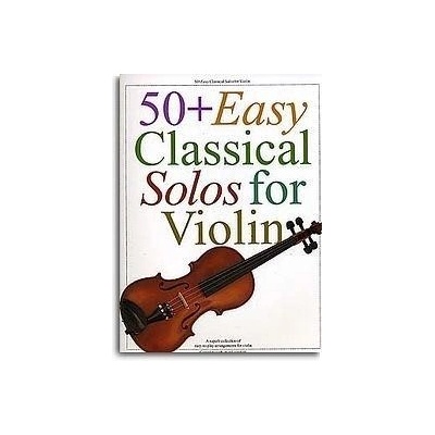 50+ Easy Classical Solos For Violin pro housle 1160106