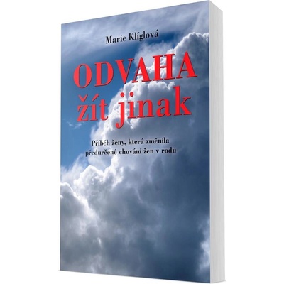 Odvaha žít jinak