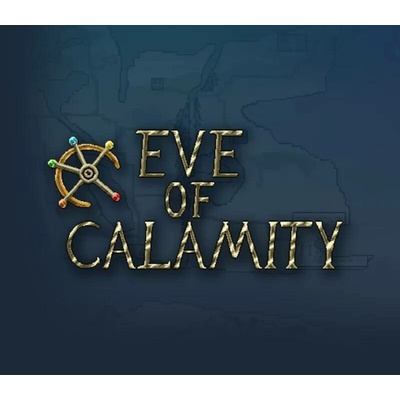 Eve of Calamity