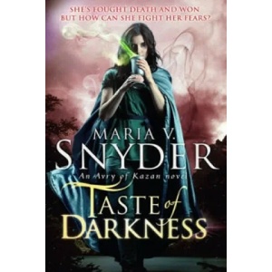 Taste Of Darkness | Maria V. Snyder (2014)